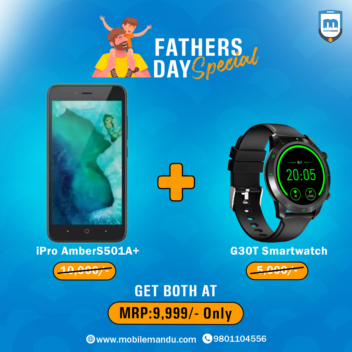 IPro AmberS501A+  + G30T Smartwatch  (Father's day special)